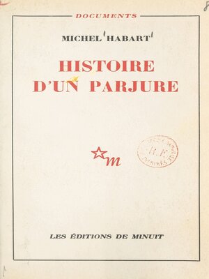 cover image of Histoire d'un parjure